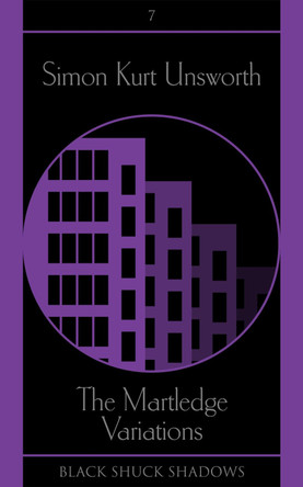 The Martledge Variations by Simon Kurt Unsworth 9781913038120