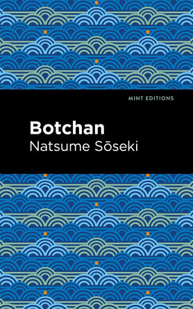 Botchan by Natsume Soseki 9781513283289