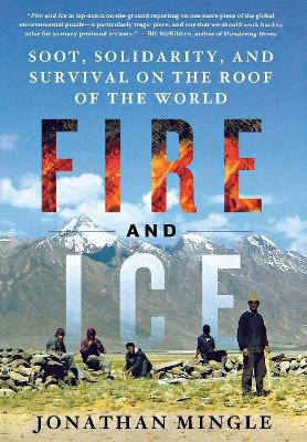 Fire and Ice by Jonathan Mingle 9781250029508