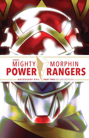 Mighty Morphin Power Rangers: Necessary Evil II Deluxe Edition HC by Ryan Parrott 9781684158195