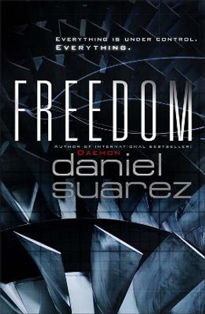 Freedom by Daniel Suarez