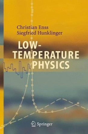 Low-Temperature Physics by Christian Enss 9783540231646