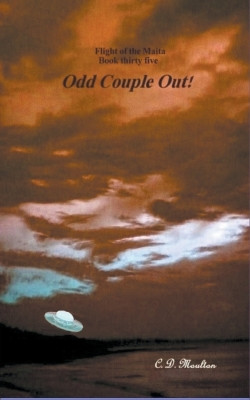 Odd Couple Out by C D Moulton 9798201198428