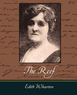 The Reef by Wharton Edith Wharton 9781604242157