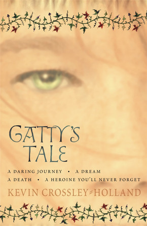 Gatty's Tale by Kevin Crossley-Holland