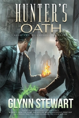 Hunter's Oath by Glynn Stewart 9781988035376