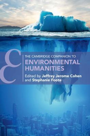 The Cambridge Companion to Environmental Humanities by Jeffrey Cohen