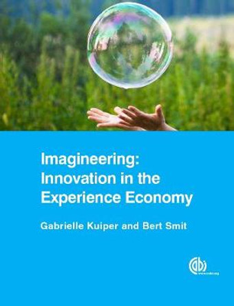 Imagineering: Innovation in the Experience Economy by Gabrielle Kuiper