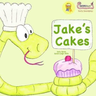 Jake's Cakes by Sally Bates 9781907968303