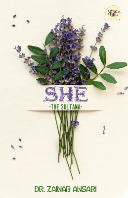 She-The Sultana by Zainab Ansari 9789355040954