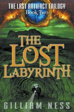 The Lost Labyrinth by Gilliam Ness 9798201109714