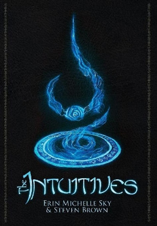 The Intuitives by Erin Michelle Sky 9781946137005