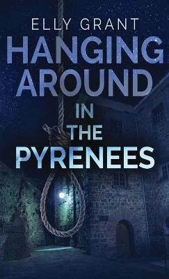 Hanging Around In The Pyrenees by Elly Grant 9784824104298