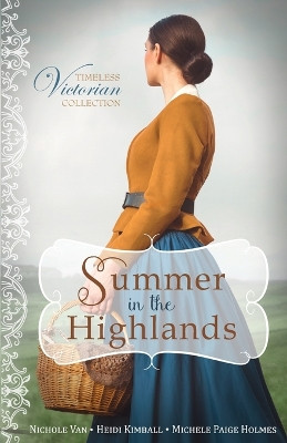 Summer in the Highlands by Nichole Van 9798330246052