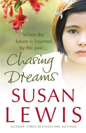 Chasing Dreams by Susan Lewis