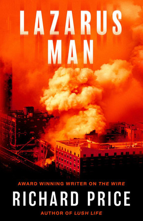 Lazarus Man by Richard Price 9781472159946