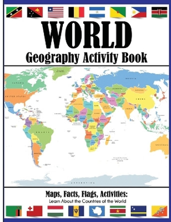 World Geography Activity Book by J R Grady 9781647903787