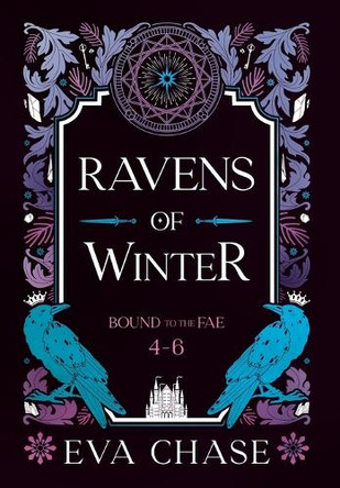 Ravens of Winter: Bound to the Fae - Books 4-6 by Eva Chase 9781990338922