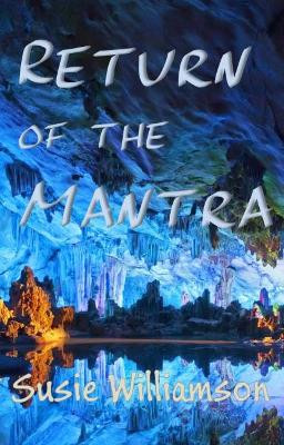 Return of the Mantra by Susie Williamson 9781939269744