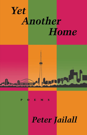 Yet Another Home by Peter Jailall 9781896219141
