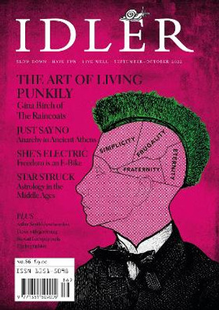 The Idler 86: The Art of Living Punkily by Tom Hodgkinson