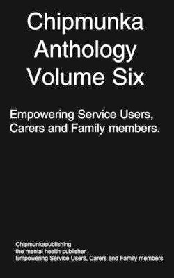 The Chipmunka Anthology Volume Six by various 9781847473899