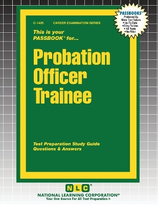 Probation Officer Trainee by Passbooks 9781799314295