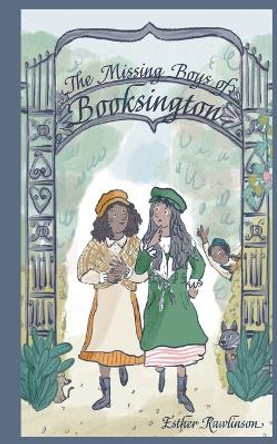 The Missing Boys of Booksington by Sara Rawlinson 9781916169760