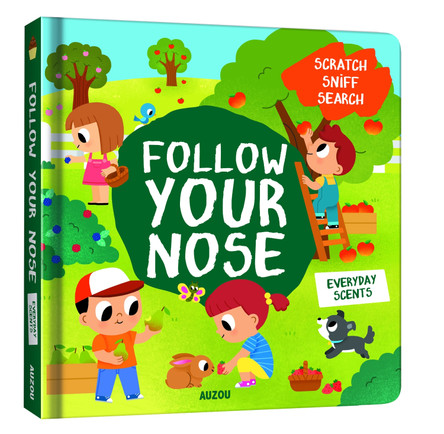 Follow Your Nose, Everyday Scents (A Scratch-and-Sniff Book) by Emma Martinez 9782733876114