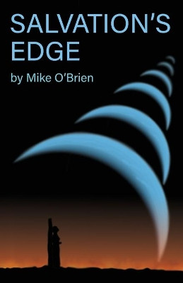 Salvation's Edge by Michael O'Brien 9781662913358