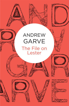The File on Lester by Andrew Garve 9781447215691