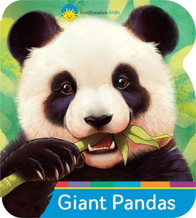 Smithsonian Kids Giant Pandas by Cottage Door Press 9798890192769