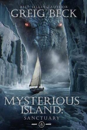 The Mysterious Island: Sanctuary by Greig Beck 9781923165359