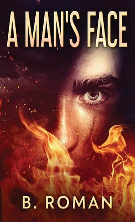 A Man's Face by B Roman 9784867453582