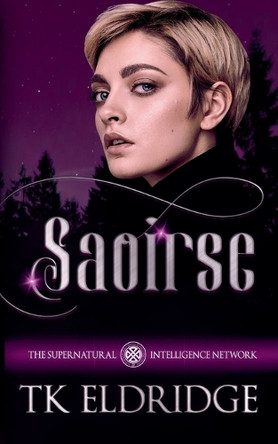 Saoirse by Tk Eldridge 9798230698906
