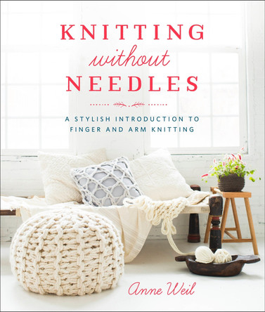 Knitting Without Needles A Weil 9780804186520