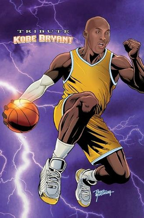 Tribute: Kobe Bryant by Michael Frizell 9781962404006