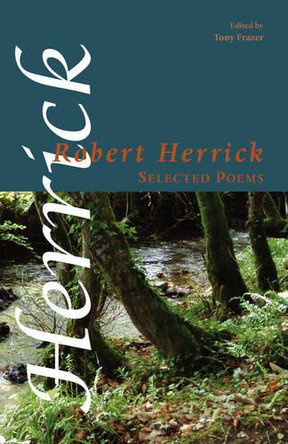 Selected Poems by Robert Herrick 9781905700493