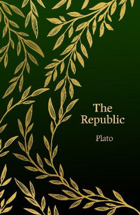 The Republic (Hero Classics) by Plato