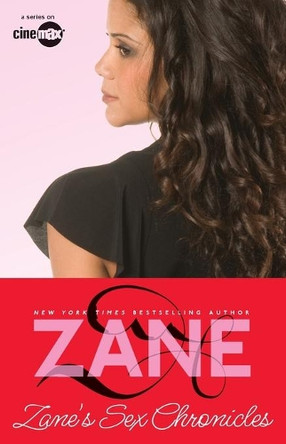 Sex Chronicles by Zane 9781416584117
