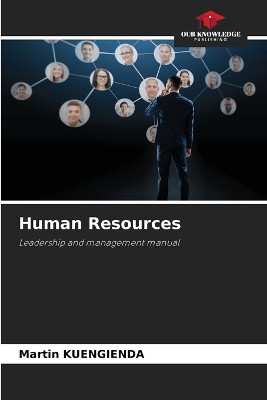 Human Resources by Martin Kuengienda 9786207668700