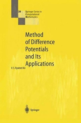 Method of Difference Potentials and Its Applications by V.S. Ryabenkii 9783540426332