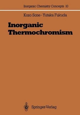 Inorganic Thermochromism by Kozo Sone 9783642510199
