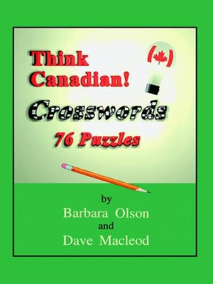 Think Canadian! Crosswords by Barbara Olson 9781412043106