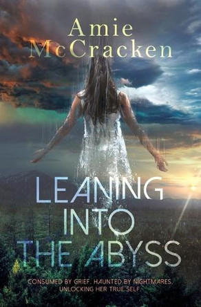 Leaning Into the Abyss by Amie McCracken 9783982046846