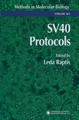 SV40 Protocols by Leda Raptis 9781489942074