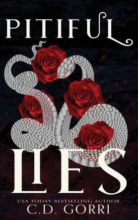 Pitiful Lies: A Jersey Bad Boys Romance Alternate Cover Edition by C D Gorri 9781960294630