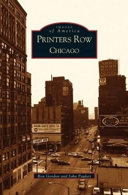 Printers Row, Chicago by John Paulett 9781531617714