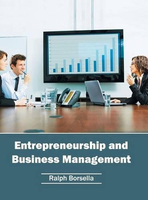 Entrepreneurship and Business Management by Ralph Borsella 9781682851906