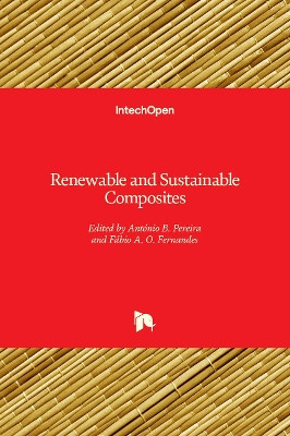 Renewable and Sustainable Composites by António B. Pereira 9781789842159